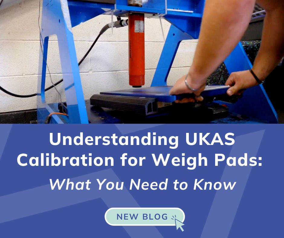 Understanding UKAS calibration for weigh pads - What You Need to Know